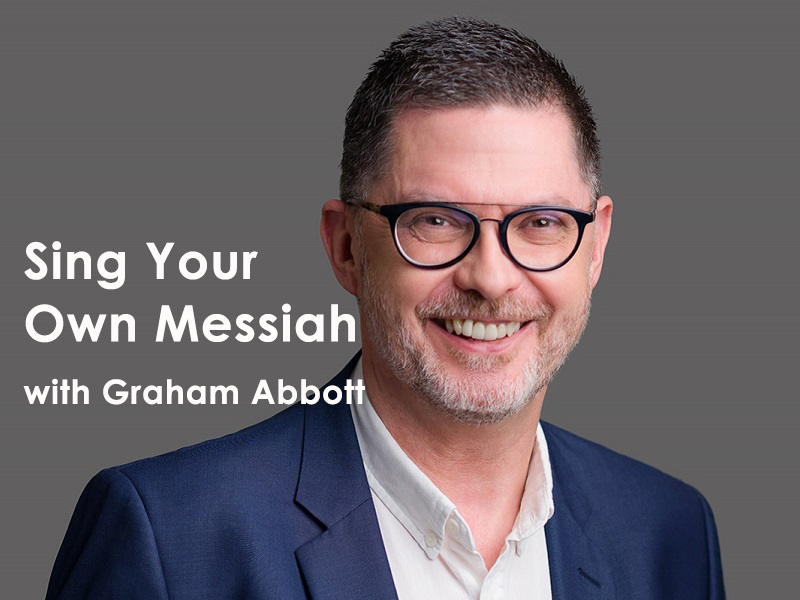 HERO IMAGE Sing your own Messiah Graham_Abbott wording .jpg